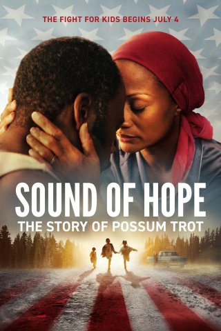 Âm Thanh Của Hy Vọng: Câu Chuyện Về Possum Trot - Sound of Hope: The Story of Possum Trot (2024)