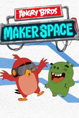 Phim Angry Birds: Vũ Trụ Sáng Tạo (Phần 1) - Angry Birds MakerSpace (Season 1) (2019)