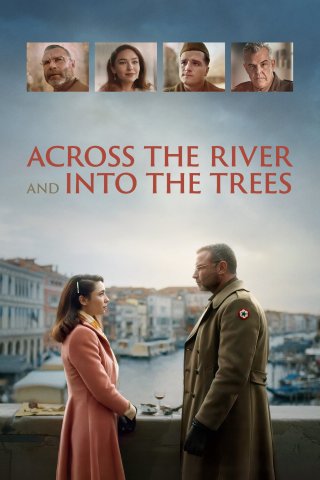 Phim Across the River and Into the Trees - Across the River and Into the Trees (2023)