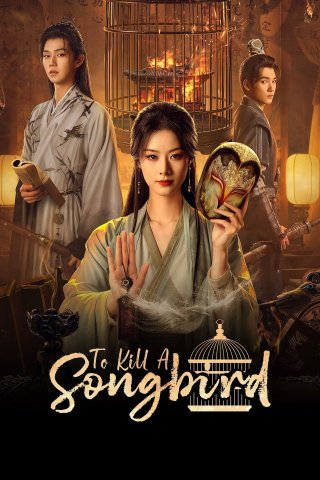 Ai Đã Giết Chim Hoạ Mi? - To Kill a Songbird (2025)