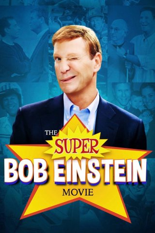 Phim Bộ Phim Tuyệt Đỉnh Về Bob Einstein - The Super Bob Einstein Movie (2021)