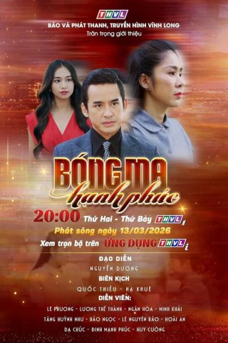 Phim Bóng Ma Hạnh Phúc - Bong Ma Hanh Phuc (2026)