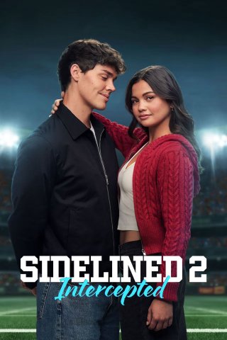 Phim Bên Lề 2: Pha Chặn Bóng - Sidelined 2: Intercepted (2026)