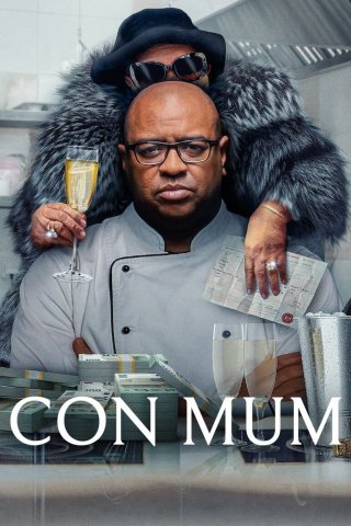 Bà Mẹ Lừa Đảo - Con Mum (2025)