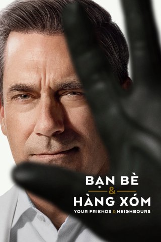 Phim Bạn Bè & Hàng Xóm (phần 2) - Your Friends & Neighbors (season 2) (2026)
