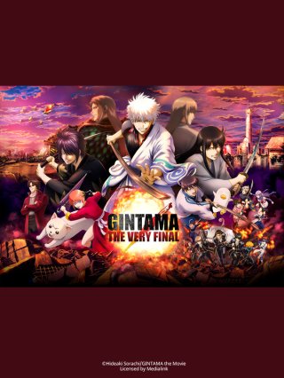 Phim Gintama the Very Final - 銀魂 THE FINAL (2022)