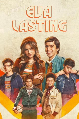 Eva Mãi Mãi (phần 3) - Eva Lasting (season 3) (2025)