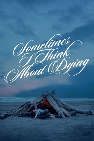 Phim Đôi Lúc Tôi Nghĩ Về Cái Chết - Sometimes I Think About Dying (2024)