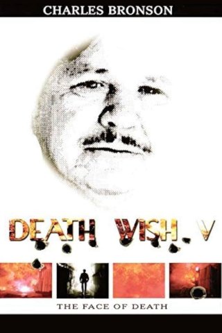 Death Wish V: Khuôn mặt của thần chết - Death Wish V: The Face of Death (1994)