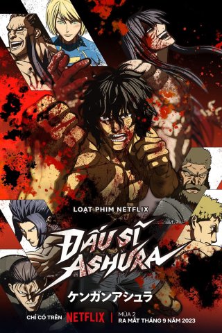 Phim Đấu sĩ Ashura (Phần 4) - KENGAN ASHURA Season 2 cour 2 (2024)