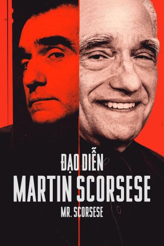 Đạo Diễn Martin Scorsese - Mr. Scorsese (2025)