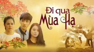 Đi Qua Mùa Hạ - Đi Qua Mùa Hạ (2017)