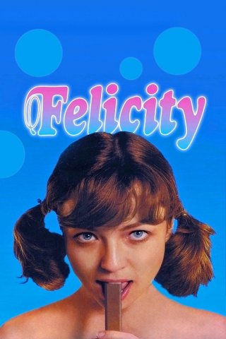 Felicity - Felicity (1978)