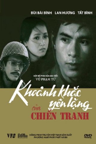Khoảnh Khắc Yên Lặng Của Chiến Tranh - Khoảnh Khắc Yên Lặng Của Chiến Tranh (1982)