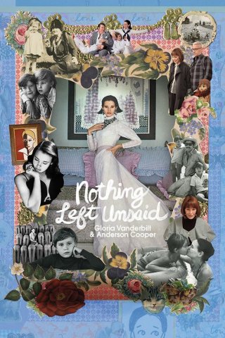 Không Còn Gì Chưa Nói: Gloria Vanerbilt Và Anderson Cooper - Nothing Left Unsaid: Gloria Vanderbilt & Anderson Cooper (2016)