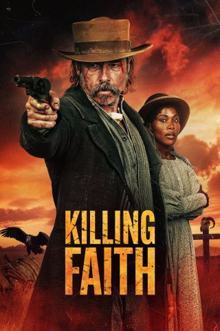 Khai Tử Đức Tin - Killing Faith (2025)