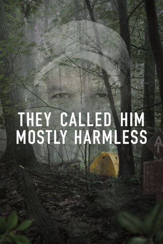 Họ Gọi Anh Ta Là Gần Như Vô Hại - They Called Him Mostly Harmless (2024)