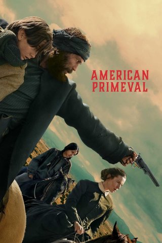 Phim Hồng Hoang Nước Mỹ - American Primeval (2025)