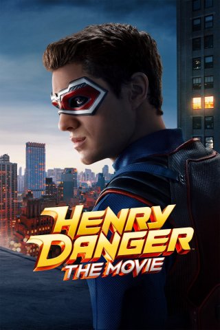 Phim Henry Danger: Bản Điện Ảnh - Henry Danger: The Movie (2025)