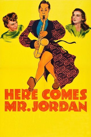 Phim Ông Jordan sắp đến rồi - Here Comes Mr. Jordan (1941)