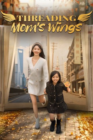 Mong Mẹ Đổi Đời - Threading Mom