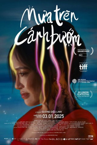 Mưa Trên Cánh Bướm - Don’t Cry, Butterfly (2025)