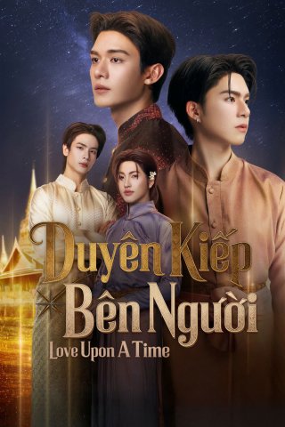 Love Upon A Time: Duyên Kiếp Bên Người - Love Upon a Time (2026)