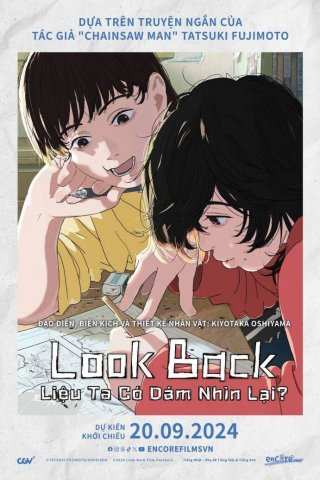 Look Back: Liệu Ta Có Dám Nhìn Lại? - Look Back (2024)