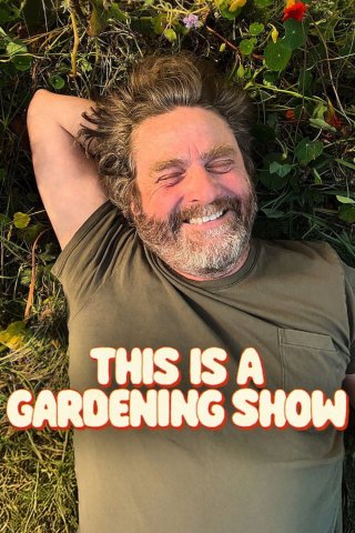 Phim Nào ta cùng làm vườn - This Is a Gardening Show (2026)