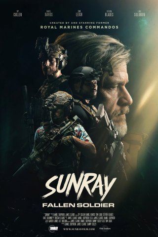 Phim Người Lính Gục Ngã - Sunray: Fallen Soldier (2025)