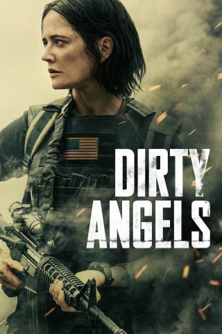 Phim Những Thiên Thần Chiến Trường - Dirty Angels (2024)