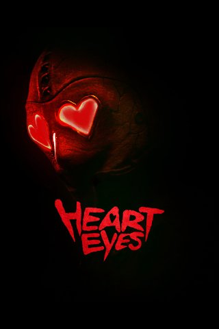 Phim Sát Thủ Mắt Trái Tim - Heart Eyes (2025)