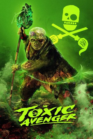 Siêu Anh Hùng Bá Dơ - The Toxic Avenger Unrated (2025)