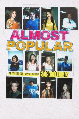 Suýt Nữa Thì - Almost Popular (2025)