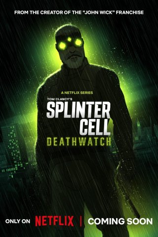 Splinter Cell: Deathwatch - Splinter Cell: Deathwatch (2025)