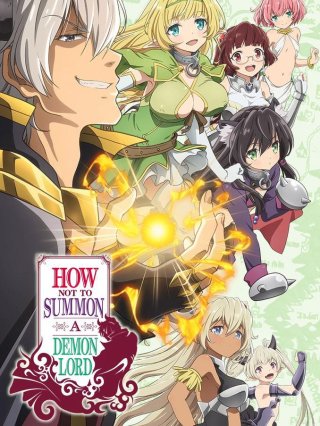 Phép thuật ma vương triệu hồi nữ hầu gái từ thế giới khác - Isekai Maou to Shoukan Shoujo no Dorei Majutsu, How Not to Summon a Demon Lord, The Otherworldly Demon King and the Summoner Girls