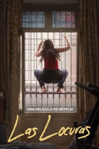 Ranh Giới Điên Loạn - Las Locuras (2025)