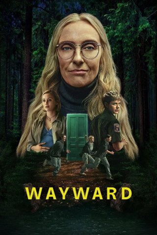 Wayward: Lạc lối - Wayward (2025)