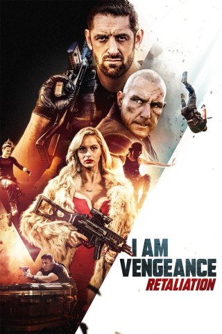 Tôi là sự báo thù: Sự trả thù - I Am Vengeance: Retaliation (2020)
