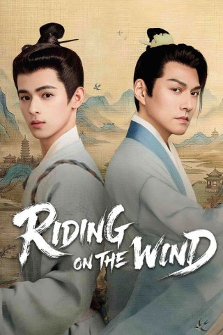 Thừa Phong Du - Riding on the Wind (2026)