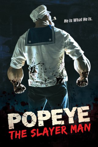 Thuyền Trưởng Popeye - Popeye the Slayer Man (2025)