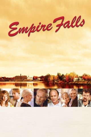Thị Trấn Empire Falls - Empire Falls (2005)