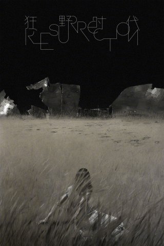 Thời Đại Cuồng Dã - Resurrection (2025)