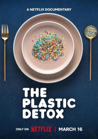 Thải độc nhựa - The Plastic Detox (2026)