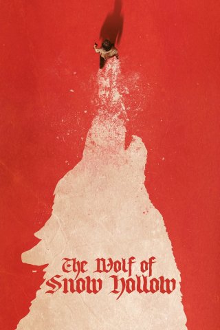 Thảm Sát Tại Snow Hollow - The Wolf of Snow Hollow (2020)