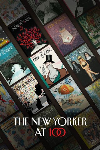 The New Yorker: Kỷ niệm 100 năm - The New Yorker at 100 (2025)