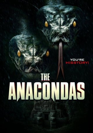 Phim The Anacondas - The Anacondas (2025)
