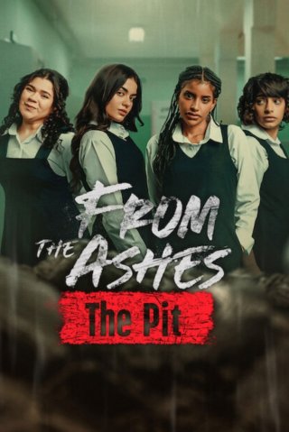 Từ Đám Tro Tàn: Hố Tử Thần - From The Ashes: The Pit (2026)