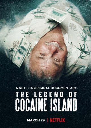 Truyền thuyết đảo Cocaine - The Legend of Cocaine Island (2019)