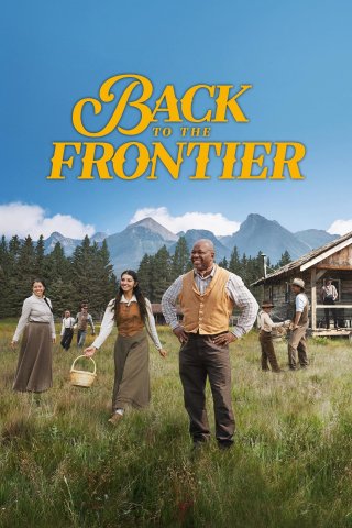 Trở Về Miền Khai Hoang - Back To The Frontier (2025)